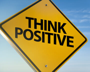 THINK POSITIVE on a Traffic sign